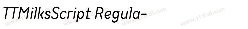 TTMilksScript Regula字体转换